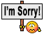 I\m Sorry!